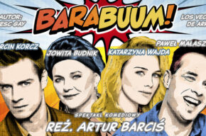 Barabuum! – spektakl komediowy