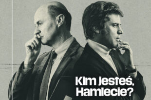 Kim jesteś Hamlecie?