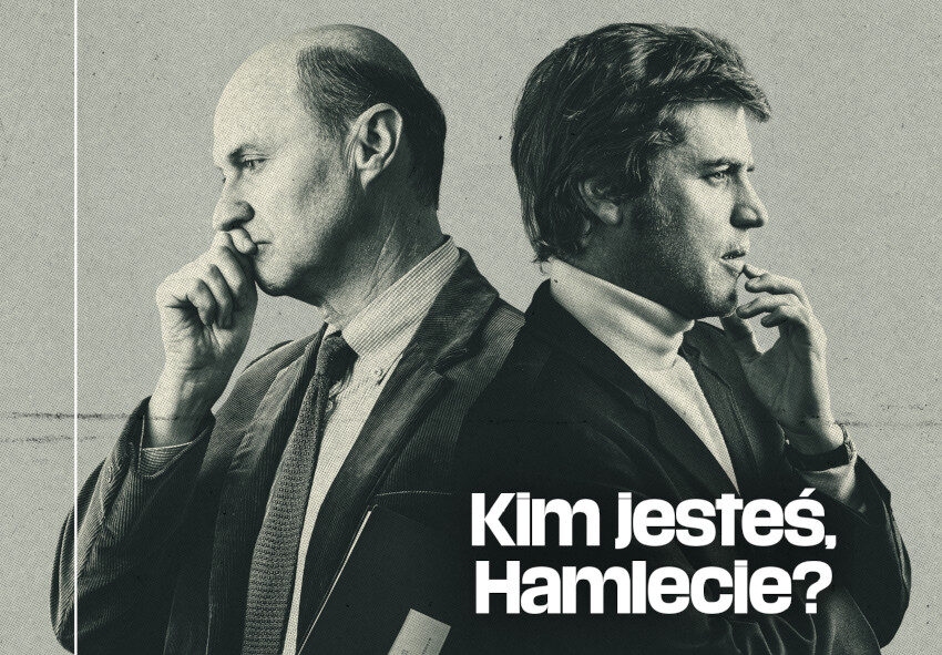 Kim jesteś Hamlecie?