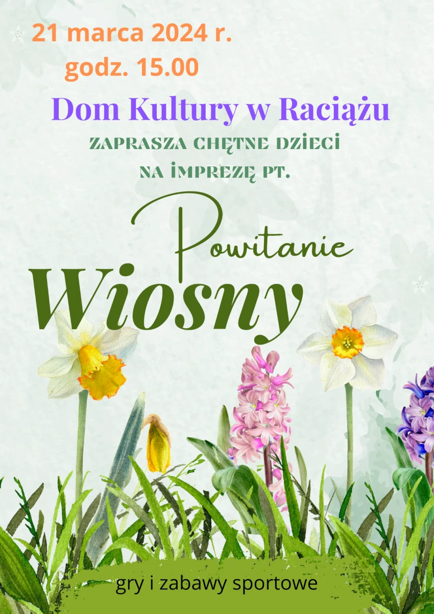 WDK Raciąż: Powitanie wiosny – impreza dla dzieci