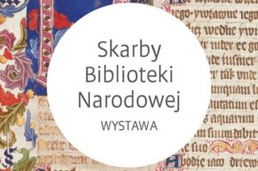 Skarby Biblioteki Narodowej - wystawa oraz konkurs