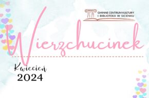 Kwiecień w Wierzchucinku
