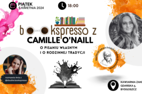 O pisaniu własnym i o rodzinnej tradycji - Bookspresso z Camille O'Naill