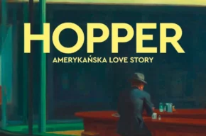 Hopper. Amerykańska love story  20:50 | Spotkanie z Philem Grabskym