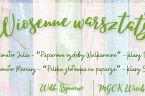 Wiosenne warsztaty artystyczne