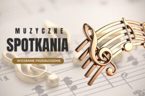 Z muzyką w tle: „Wiosenne przebudzenie”
