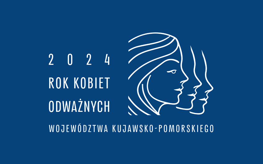 Rok Kobiet Odważnych Województwa Kujawsko-Pomorskiego