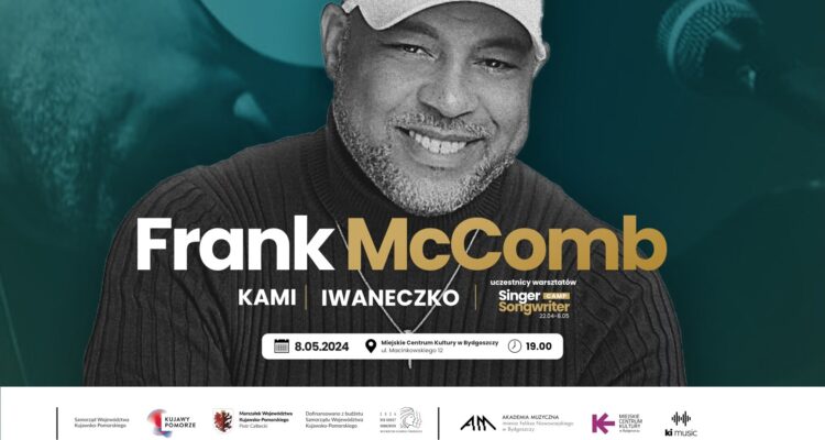 Frank McComb, Kami, Iwaneczko - koncert finałowy Singer Songwriter Camp