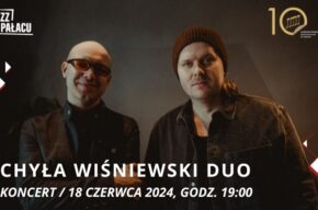 Jazz w pałacu: Chyła Wiśniewski Duo