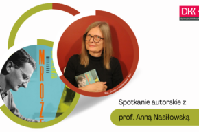 Spotkanie autorskie z prof. Anną Nasiłowską