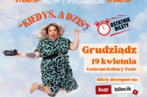 Stand-up: Mama Na Obrotach Kiedyś, a dziś