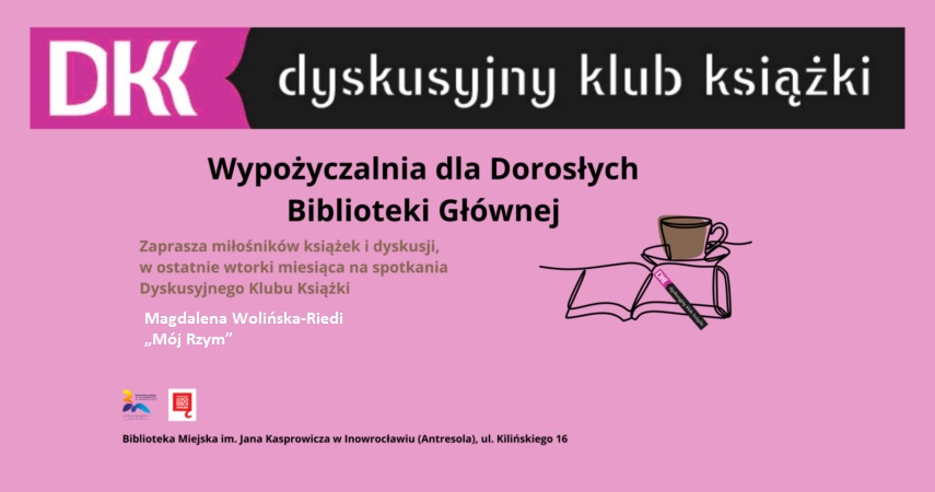 Dyskusyjny Klub Książki: Magdalena Wolińska-Riedi, Mój Rzym