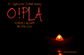 12. Ogólnopolski Festiwal Animacji „O!PLA”