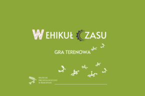 Wehikuł czasu - gra terenowa