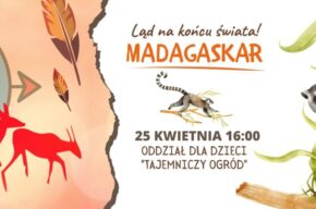 Ląd na końcu świata – Madagaskar