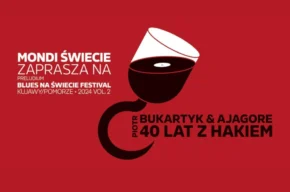 Piotr Bukartyk & Ajagore – Koncert jubileuszowy „40 lat z hakiem”