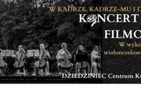 W kadrze, kadrze-mu i dla kadrze-go – koncert zespołu CELLOFUNY