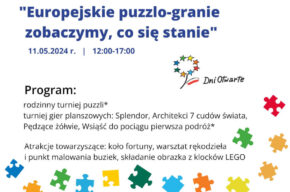 11 MAJA: Europejskie puzzlo-granie - zobaczymy, co się stanie. Dni Otwarte Funduszy Europejskich