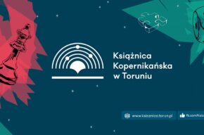 Kwiecień w Książnicy Kopernikańskiej