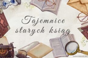 Tajemnice starych ksiąg – wykład i warsztaty recyklingowe dla dzieci