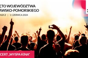 Koncert WYSPA KINA - Święto Województwa Kujawsko-Pomorskiego