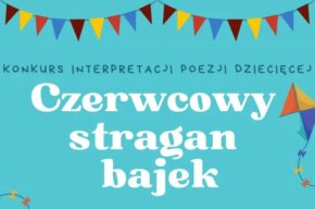Czerwcowy stragan bajek – konkurs