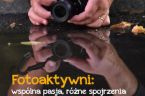 Wernisaż bydgoskiej grupy  Fotoaktywni pt.: Wspólna Pasja, Różne Spojrzenia