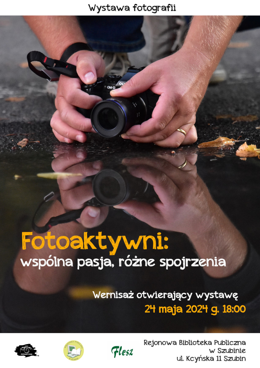 Wernisaż bydgoskiej grupy  Fotoaktywni pt.: Wspólna Pasja, Różne Spojrzenia