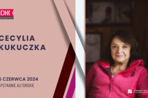 Spotkanie autorskie z Cecylią Kukuczką