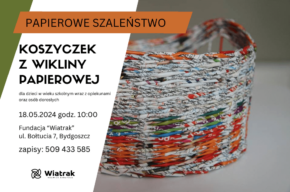 Warsztaty: koszyczek z wikliny papierowej