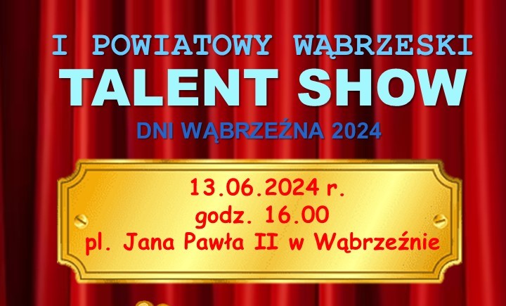 Talent Show w Wąbrzeźnie!