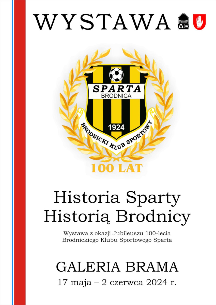 NOC MUZEÓW 2024 – “HISTORIA SPARTY, HISTORIĄ BRODNICY”