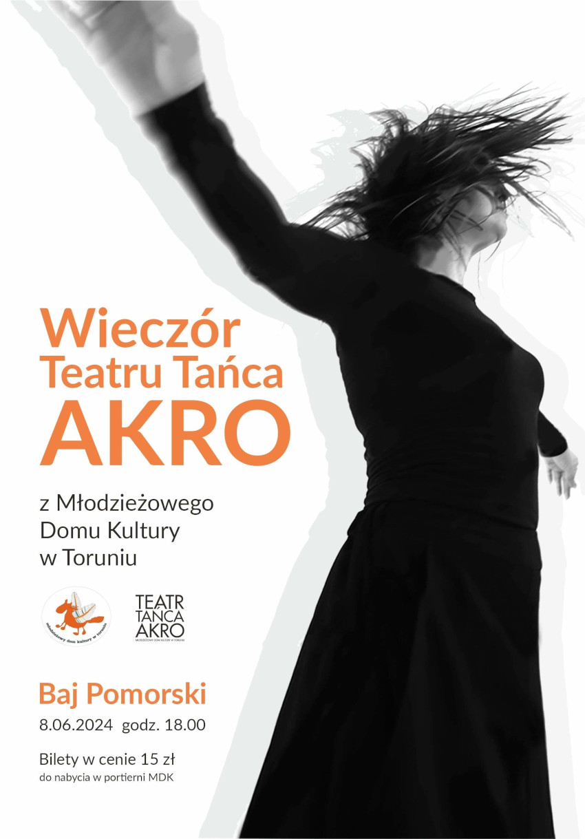 Wieczór Teatru Tańca AKRO