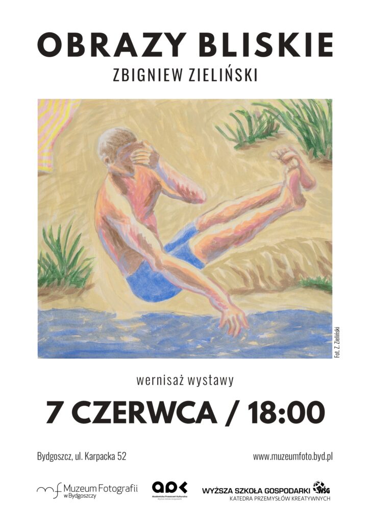 Wernisaż wystawy OBRAZY BLISKIE | Zbigniew Zieliński