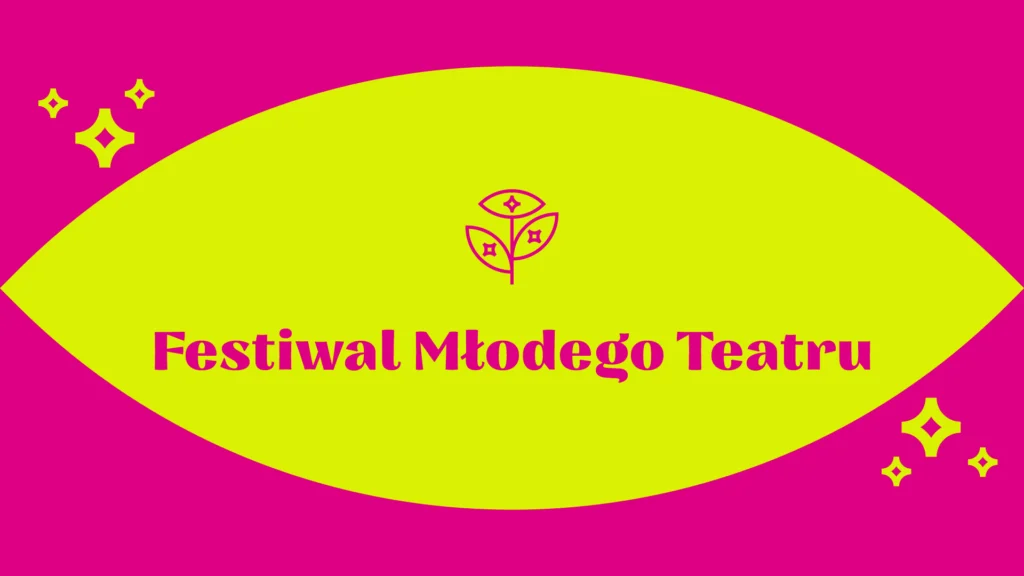 Ruszają zapisy na Festiwal Młodego Teatru 2024