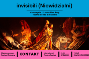 invisibili (niewidzialni) | 28. Międzynarodowy Festiwal Teatralny Kontakt 2024