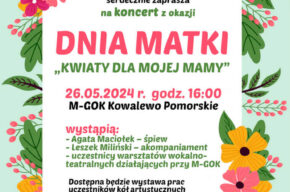 Koncert pn. „KWIATY DLA MOJEJ MAMY”