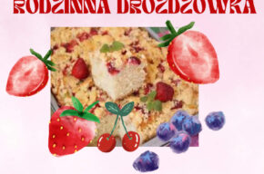 Rodzinna drożdżówka na Dzień dziecka