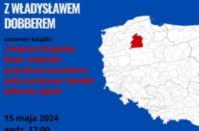 Zapraszamy na spotkanie autorskie z Władysławem Dobberem