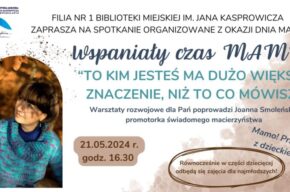Wspaniały czas MAMY!