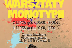 „A TERAZ KOLOR!” – warsztaty monotypii
