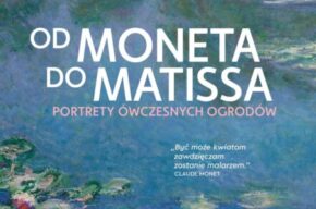 Portrety ówczesnych ogrodów. Od Moneta do Matisse’a | Wystawa w kinie