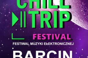 Chill Trip Festiwal