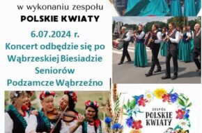 Koncert zespołu „Polskie Kwiaty”