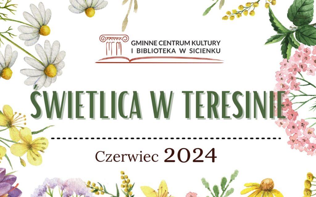 Czerwiec w Teresinie