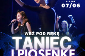 Koncert pt.  „Weź pod rękę taniec i piosenkę”