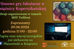 Filmowe gry fabularne w Książnicy Kopernikańskiej