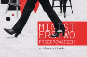 Ministerstwo przeprowadzek #2: call for participants