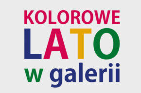 Kolorowe lato w Galerii