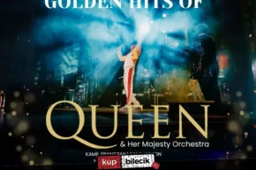Golden hits of QUEEN - z orkiestrą symfoniczną